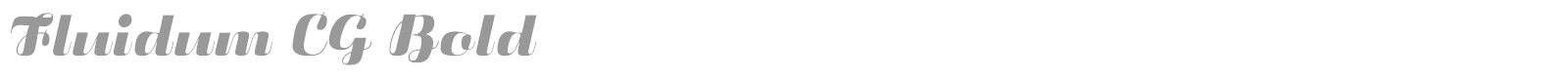 Fluidum CG Bold font preview